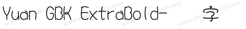 Yuan GBK ExtraBold字体转换